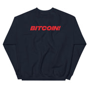 Bitcoin! Womens Sweatshirt