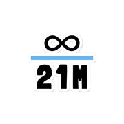 Everything there is, Divided by 21 Million