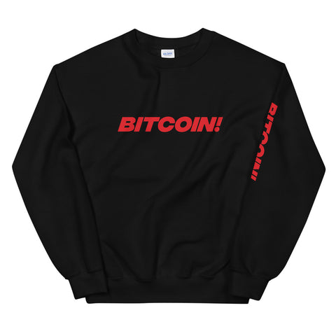 Bitcoin! Womens Sweatshirt