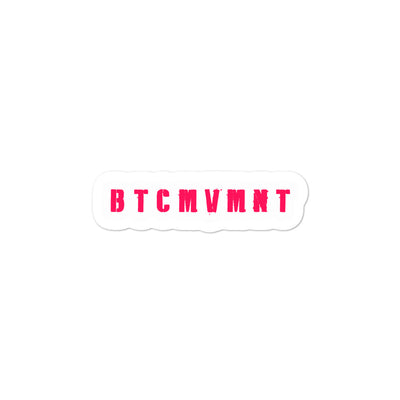 BTCMVMNT [Pink] Sticker