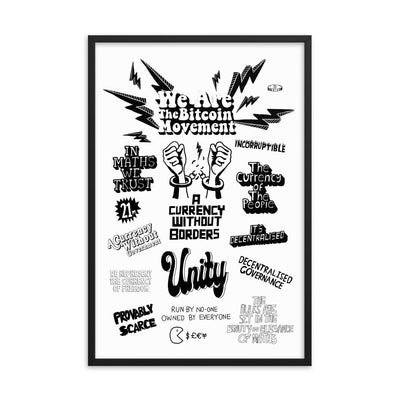 We Are The Bitcoin Movement - Limited Edition Print