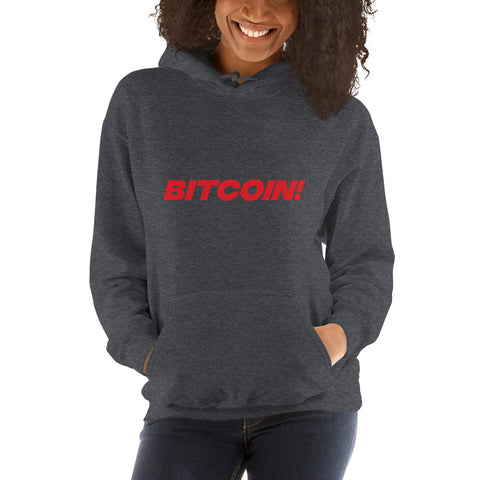 Bitcoin! Womens Hoodie