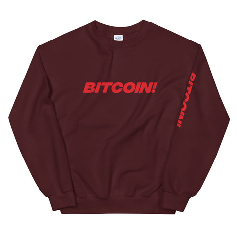 Bitcoin! Womens Sweatshirt