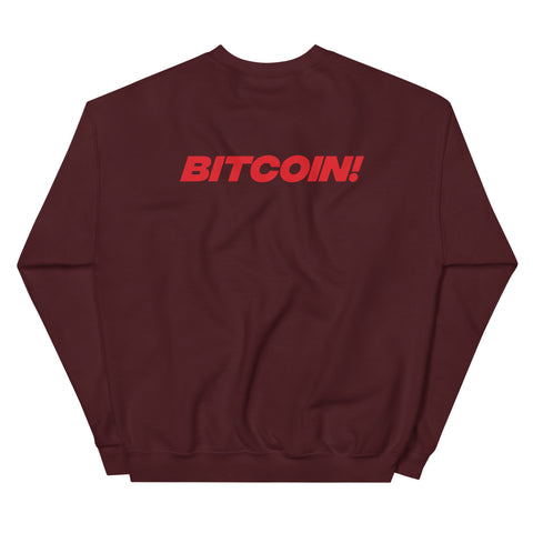 Bitcoin! Womens Sweatshirt