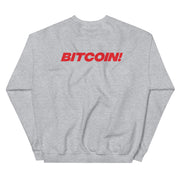 Bitcoin! Womens Sweatshirt