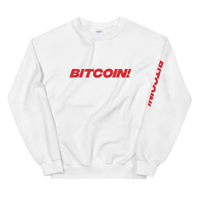 Bitcoin! Womens Sweatshirt