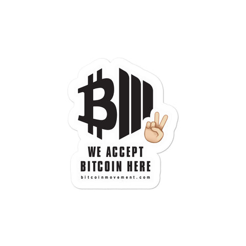 WE ACCEPT BITCOIN - WE COME IN PEACE!