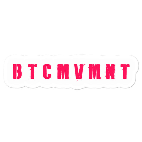BTCMVMNT [Pink] Sticker