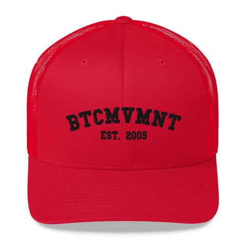 BTCMVMNT EST 2009 Trucker Cap